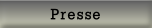 Presse.